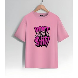 Don’t Give A $hit!” Graphic T-Shirt